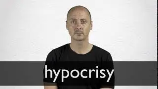 How to pronounce HYPOCRISY in British English