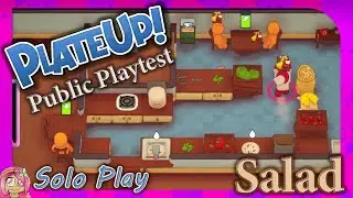 Salads & Cheese Boards | Pt1 | Plate Up Public Playtest #3 | Livestream Replay