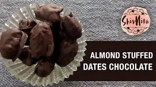 Almond Stuffed Dates Chocolate| How To Make Chocolate At Home| Homemade Chocolates |Dates Chocolates