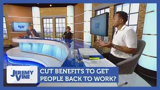 Cut benefits to get people back to work? Feat. Albie Amankona & Yasmin Alibhai-Brown | Jeremy Vine