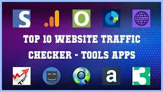 Top 10 Website Traffic Checker Android Apps