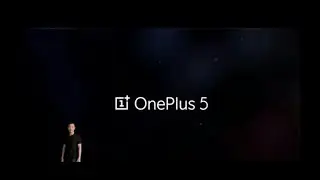 Oneplus 5 Launch Summarized in 60 seconds