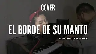 El borde de su manto (cover - Sary Herz)