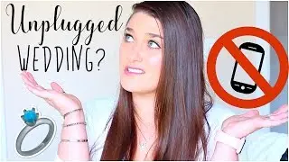 Should You Have An Unplugged Wedding? My Thoughts | ThatCLeigh