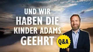 Marcel Krass - Und wir haben die Kinder Adams geehrt (Q&A)
