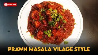 Prawn Masala Recipe | A Seafood Lover&rsquo;s Delight! | #prawnsmasala | #food | #sizzlingmagic |