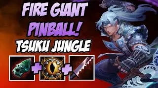 FIRE GIANT PINBALL! | TSUKU JUNGLE | GM SMITE