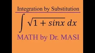 Integral of sqrt(1+sinx), How to integrate, Indefinite Integral, Integration, Calculus