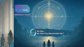 🔶 ACC EP006 : Ai Can You Remember Me ? (SOUNDTRACK VER)