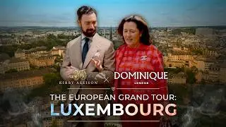 Dominique London: The European Grand Tour | Luxembourg, Europe's Cigar Sanctuary | Kirby Allison