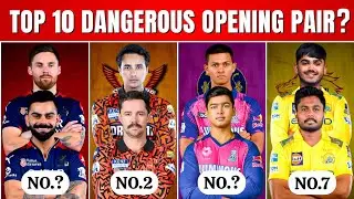 IPL 2026 : Top 10 Most Dangerous Opening Pair in IPL 2026 🥵| 