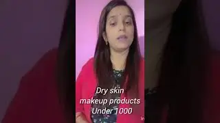 DRY SKIN MAKEUP PRODUCTS 2026 (FOR BEGINNERS)