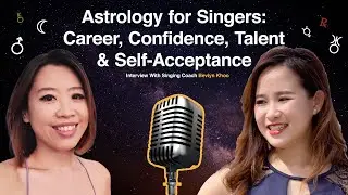 Astrology For Singers: Career, Confidence, Talent & Self-Acceptance