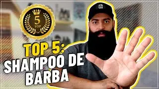 O TOP 5 SHAMPOO de BARBA do BARBA ROUCCA II OS MELHORES SHAMPOO PARA CUIDAR DA SUA BARBA II B ROUCCA