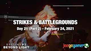 Destiny 2: Beyond Light - Day 21 Part II