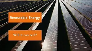 Renewable energy: is it endless?