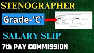 Salary of a Stenographer || Grade C Steno || Salary Slip || Pratishtha