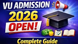 Virtual University Admission 2026 | Complete Guide | Fee, Apply, Study System, Pros & Cons