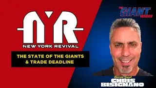 State of the Giants & Trade Talk with Giant Insider Chris Bisignano