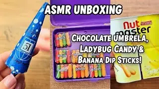 Chocolate Umbrella, Ladybug Candy & Banana Dip Sticks ASMR Unboxing