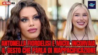 Antonella Fiordelisi e Micol Incorvaia: il gesto che parla di riappacificazione