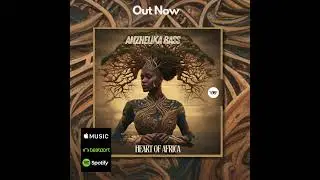 Anzhelika Bass - Heart Of Africa ( Camel VIP Records)Anatolia Cafe  Ethno Organic House