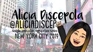 Alicia Discepola&rsquo;s #GoogleEI Application Video #NYC19
