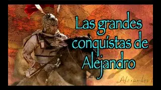 La CONQUISTA de PERSIA y una decepcionante MUERTE / ALEJANDRO MAGNO - Biograf&iacute;a 2