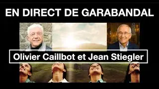 EN DIRECT DE GARABANDAL - LES PINS (avec Jean Stiegler et Olivier Caillbot)