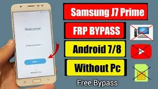 Samsung J7 Prime FRP Bypass 2024 | Samsung G610f Google Account Unlock | No PC| J7 Prime Frp Unlock