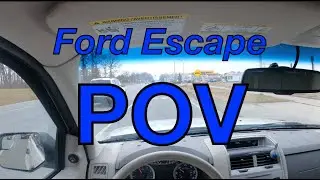 Driving a 2012 Ford Escape XLT with a 2.5L Duratec I4 - POV video