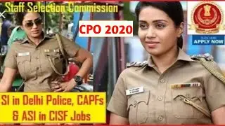 SSC CPO 2020 / Delhi police si / vacancy / CAPFs & CRPF