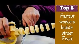 5 - Fastest workers Indian street food edition | Simbly Curious