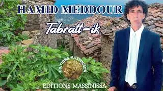 Hamid Meddour - Tabratt-ik -