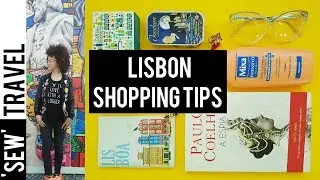 🇵🇹 LISBON SHOPPING GUIDE: 6 Lisbon Gifts 🇵🇹  Lisbon Travel Guide #LovelyLisboa