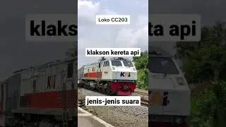 kalian suka suara klakson kereta api yang mana nih kalau aku yang Loko CC203 KAI #shorts 🚂🚞🚞🚞🚞🚞 🚂🎺🔥