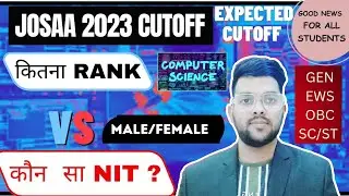 Josaa counselling 2023 Cutoff | All 32 NIT vs category wise rank #josaa2023 #counselling #cutoff