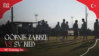Sparing: Górnik Zabrze - SV Ried | #KurdeBelek