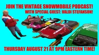 Vintage Snowmobile Podcast REPLAY from Thursday October 24 2024