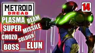 Metroid Dread - Super Missile, Plasma Beam & Defeat Chozo Soldier Boss Fight in Elun Walkthrough #14