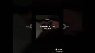Baby Mane - 41 Gelato sped up