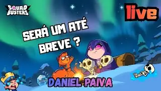 Até logo, Squad Busters… nossa última live #squadbusters #live