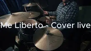 Me Liberto - Cover live