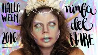 Ninfa del Mare • HALLOWEEN MAKEUP TUTORIAL