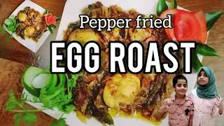Restaurant style pepper fried egg roast / famous North Indian cuisine / easy egg roast. EPISODE :19