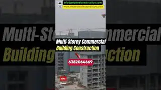 Multi Storey Commercial Building Construction| Top Commercial Builders| Commercial Buildings|Chennai