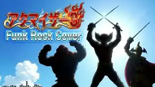 【再UP】Akumaizer 3 OP 勝利だ!アクマイザー3 (Funk Cover)