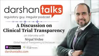 A Discussion on Clinical Trial Transparency: An Interview With Nirpal Virdee