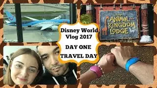 Disney World Vlog 2017 - Day 1 Travel Day