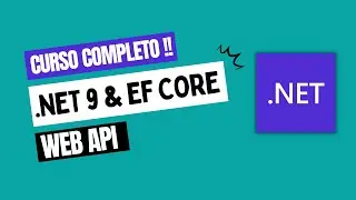 Curso Completo | WEB API com .NET 9 e SQL Server | CRUD 💻